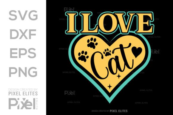 Adorable I Love Cat SVG for T-Shirt Designs and Graphics