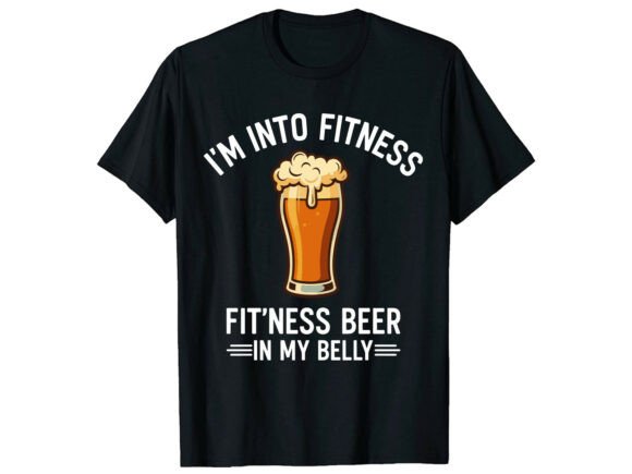 Beer Fitness Joke Gift: A Fun T-Shirt Design for Crafters