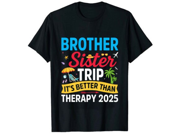 Brother Sister Trip Therapy 2025 T-Shirt: A Creative Graphics Asset