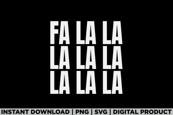 Christmas Holiday Season Tee Fa La La: A Festive T-Shirt Design