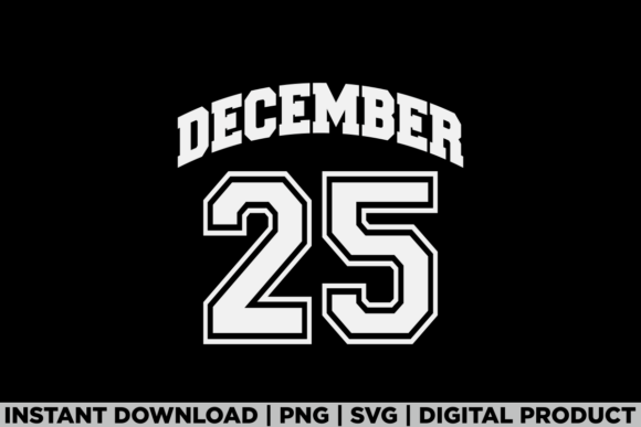 December 25 Christmas Varsity Holiday Graphics for T-Shirts