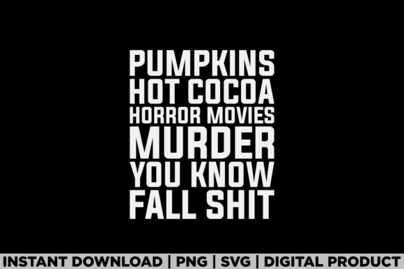Fall Pumpkin Season Trendy Tee Shirt: A Graphics Gem for T-Shirt Designs