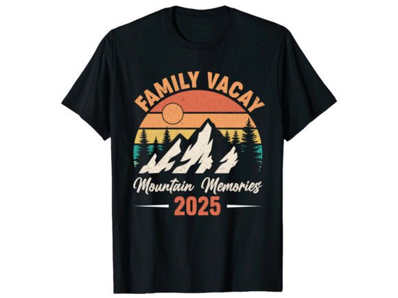 Family Vacay Mountain Memories T-Shirt Graphics