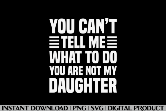 Father Daddy Fathers Day Dad: A Versatile T-Shirt Design