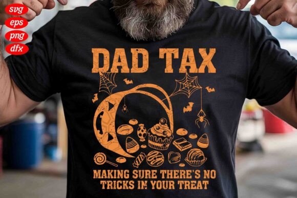 Funny Dad Tax SVG: A Versatile Graphic for T-Shirt Designs