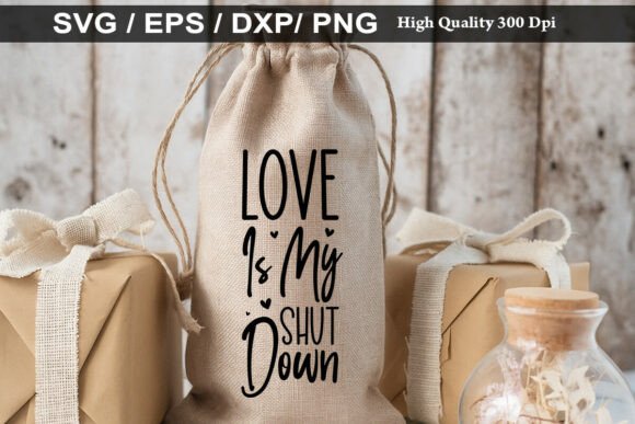 LOVE is MY SHUT Down: A Bold T-Shirt Design for Creative Graphics