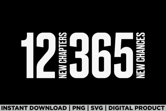 New Chapters 365 New Chances 2026 Shirt Graphics for T-Shirt Designs