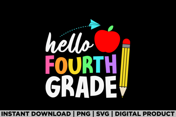 Review: Hello Fourth Grade Team 4th Grade Teache Graphics for T-Shirt Designs