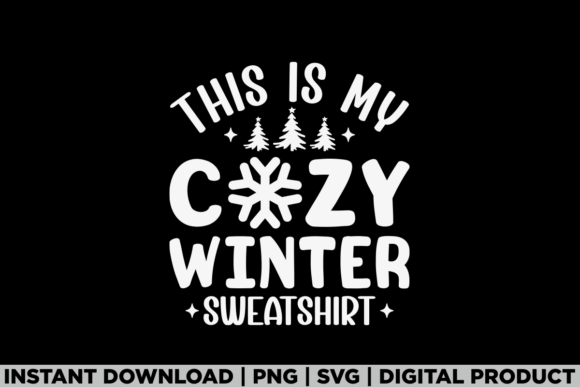 Review: This is My Cozy Winter Cold Sweatshirt Graphics